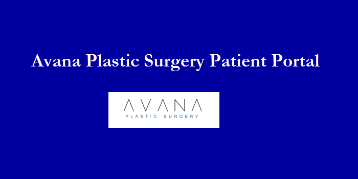 Avana Plastic Surgery Patient Portal Login Avanaplasticsurgery